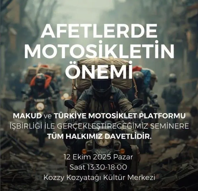 Afetlerde Motosikletin Önemi
